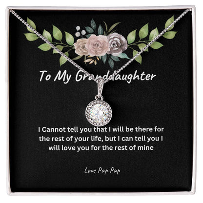 To My Granddaughter Love Pap Pap/Eternal Hope Necklace