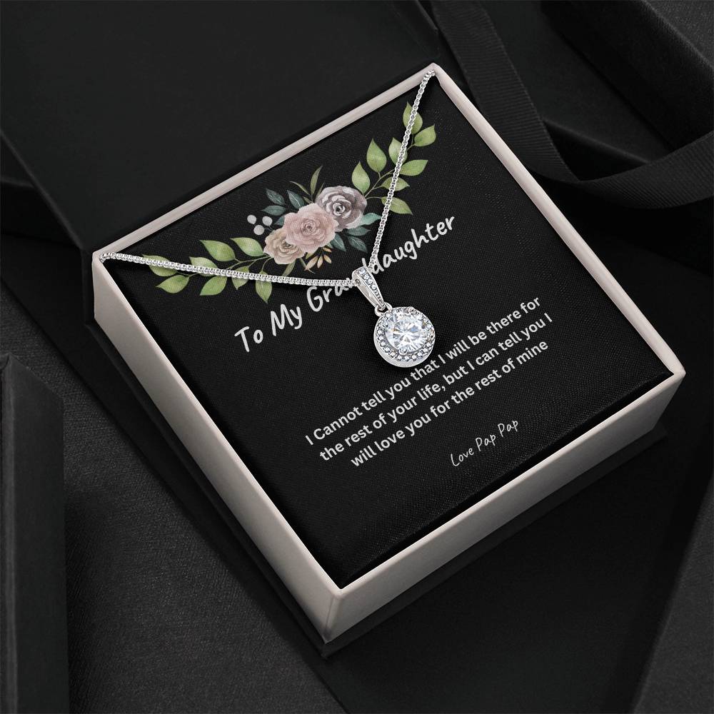 To My Granddaughter Love Pap Pap/Eternal Hope Necklace